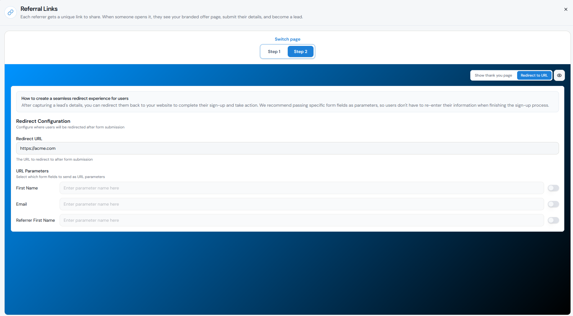 Referral Link Page Step 2 with Redirect to URL selected