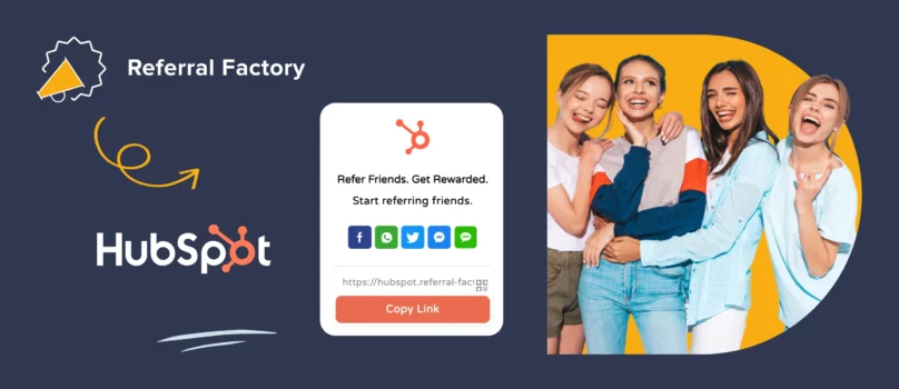 HubSpot Referrals: How To Connect Your Referral Program To HubSpot