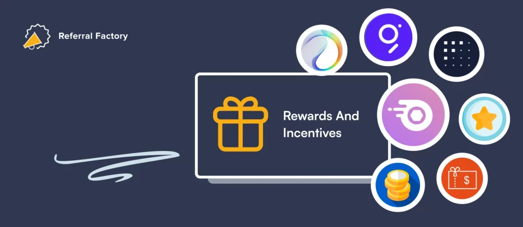 Reward and incentivize referrals