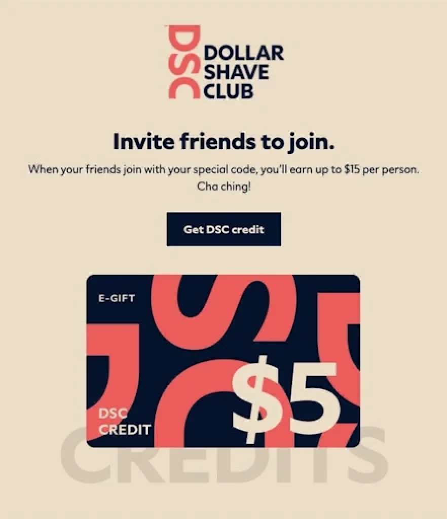 Dollar Shave Club Referral Campaign