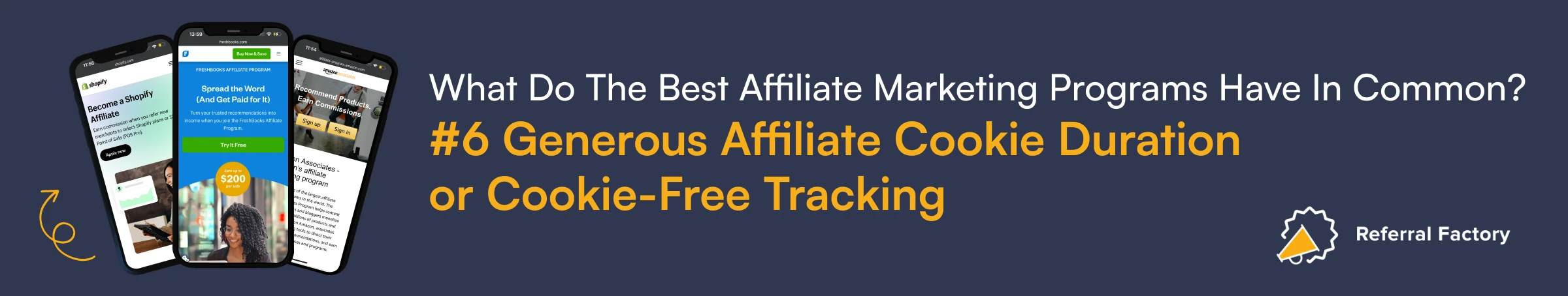 Best Affiliate Marketing Programs affiliate cookie duration cookieless tracking