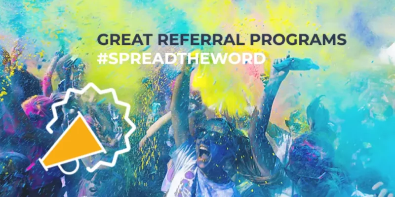 The Best Referral Programs To Learn From